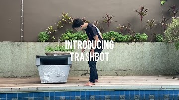 TrashBot - Final Video