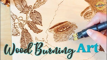 Wood Burning Art  |  Wood Burning Ideas  |  Pyrography Techniques