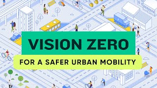 Vision Zero | Strategy for Safer Urban Mobility