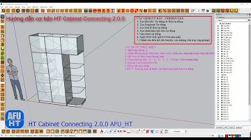 09-Hướng dẫn Sử dụng HT Cabinet Connecting 2.0.0 - Sinh liên kết và Dogbone Tự động - SketchUp