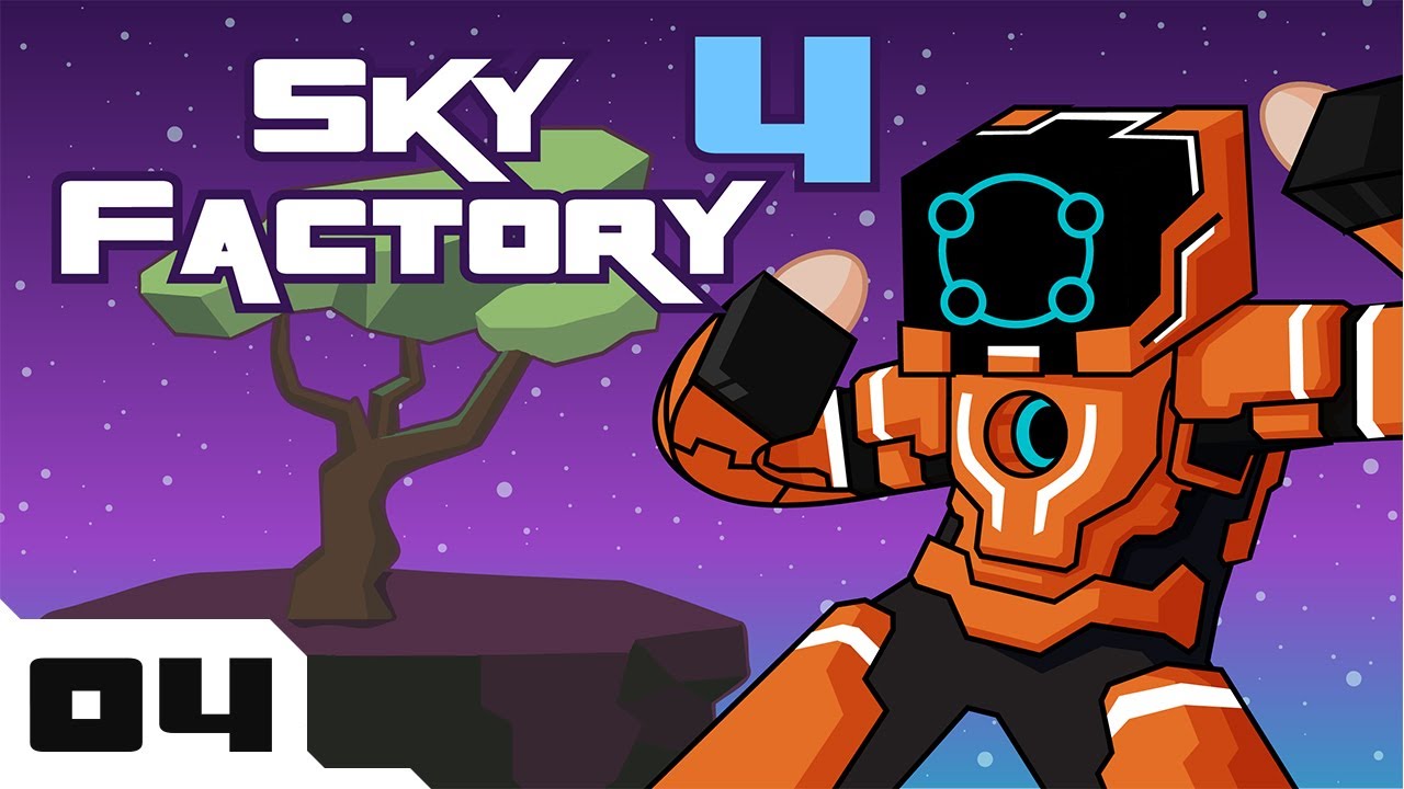 Let's Play Minecraft Sky Factory 4 Modpack - PC Gameplay Part 4 - The ...
