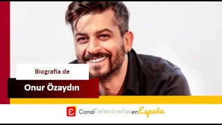 Trayectoria de Onur Özaydın, de 'Mar de amores'