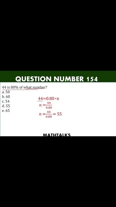 44 Is 80 Of What Number shorts shortvideo short YouTube 44-is-80-of-what-number-shorts-shortvideo-short-youtube