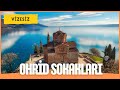 Ohrid Sokakları &amp; Aziz John Kilisesi | Balkanlar, Kuzey Makedonya