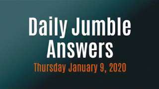 Daily Jumble January 9 2020 | Jumble Answers for 1/9/2020