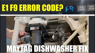 How to Fix Maytag Dishwasher E1 F9 Error Code! How Maytag Dish Washer Won't Drain / Stops  E1F9