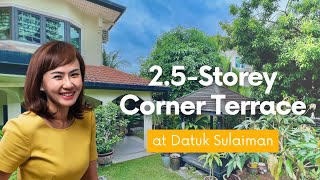 2.5 Storey Corner House with Breathtaking Views 😍 @ Jalan Datuk Sulaiman 4 #ttdi