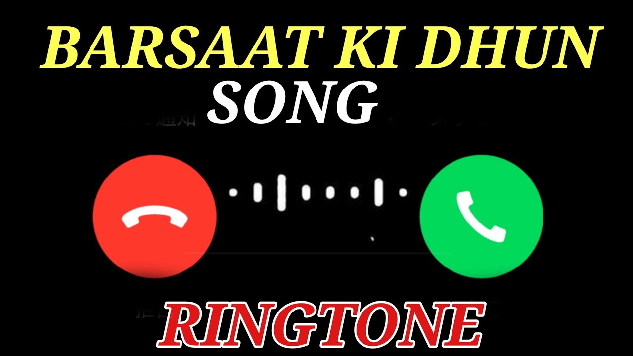Barsaat ki dhumringtone YouTube