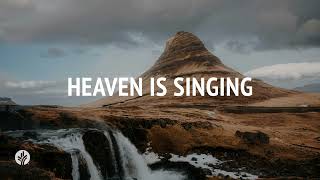 Heaven Is Singing | Audio Reading | Our Daily Bread Devotional | August 18, 2024