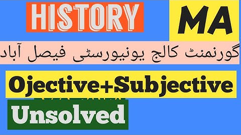 MA History GCUF Part 1 and Part 2 Past Papers Subjective and Objective Original