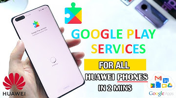 Install Playstore With Google Play Services on All Huawei Device in 2 mins | Easiest way 2021 Aug |