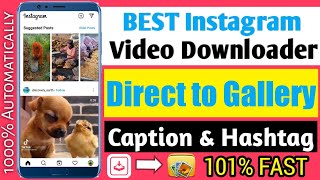 BEST Instagram Video Downloader App : Ins Mate App screenshot 1