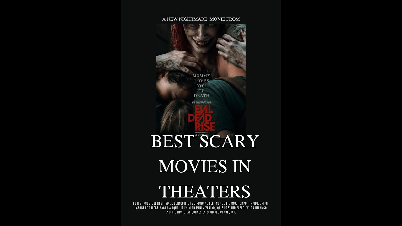 Best Scary Movies In Theaters Right Now Part 1 YouTube