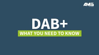 DAB+ : what you need to know