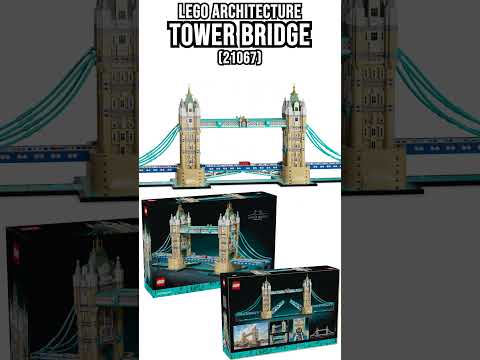 LEGO Architecture - London Tower Bridge (21067)