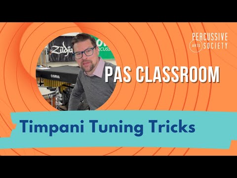 Timpani Tuning Tricks from the PAS Classroom with Lee Hinkle