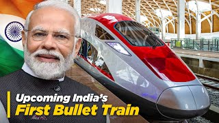 India's First Bullet Train The Upcoming Megaproject