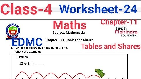 EDMC Class 4 Worksheet 24 Math Chapter 11 Tables and shares class 4th math| Padho India