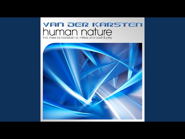 Van Der Karsten - Human Nature