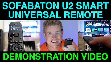 SofaBaton U2 DEMO Universal Smart Remote Control In Action Demonstration Video