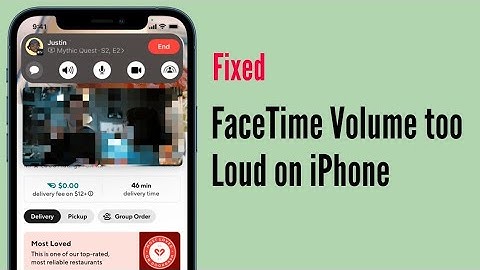 How to Fix FaceTime Volume too Loud on iPhone and iPad?