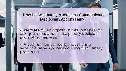 How Do Community Moderators Communicate Disciplinary Actions Fairly? - Everyday-Networking