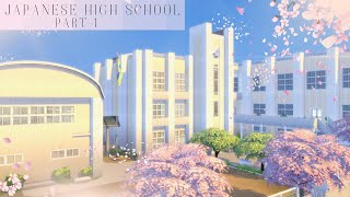 JAPANESE HIGH SCHOOL| Part 1 | The Sims 4 | Speed Build