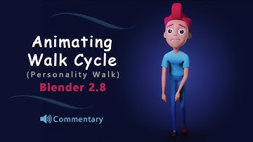 Animating Walk Cycle in Blender 2.8 - Commentary