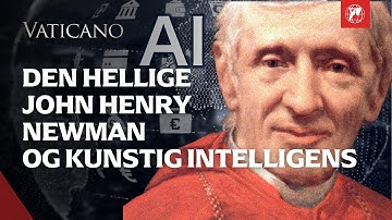 Sint-Jan Henry Newman en kunstmatige intelligentie