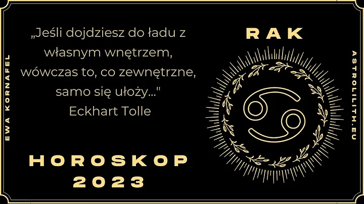 RAK - HOROSKOP 2023 - Czytanie na rok 2023 dla RAKA.