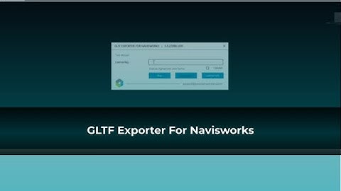 GLTF Exporter For Navisworks - ProtoTech Solutions