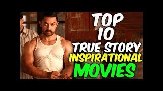 Top 10 best inspirational movies based on true stories some characters
are always hidden in layers of history. but moviemakers al...