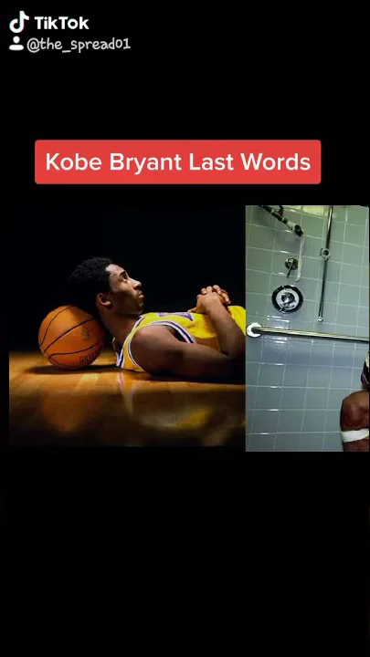 Kobe's Last words