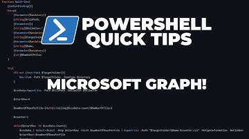 PowerShell Quick Tips : Microsoft Graph