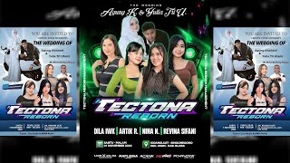 📡TECTONA Reborn◇Wedding AGUNG KHOIRONO & YULIA TRI UTAMI◇LION & ANHA AUDIO◇Singonegoro Kec. Jiken