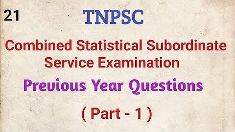 TNPSC, CSSE , Previous Year Questions