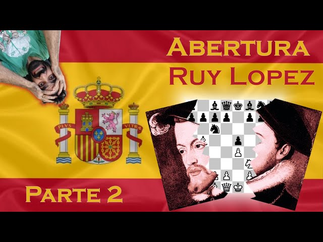 Xadrez SLT: [Teoria das Aberturas]Abertura Ruy Lopez