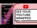 How To See Your YouTube Wrapped 2025 |YouTube Recap
