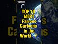 Top 10 most famous cartoons in the world shorts viral trending youtubeshorts top10ners