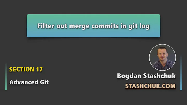 Git filter out merge commits in Git log | Advanced Git - 06