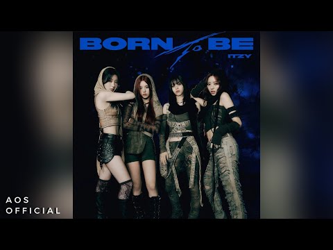 K-POP・アジア ITZY BORN TO BE ITZY - BORN TO BE (Official Audio) - YouTube