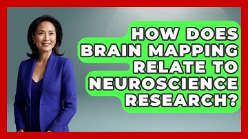 How Does Brain Mapping Relate to Neuroscience Research? | Neurotech Insight Pro News