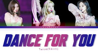 TWICE (Sadatzu) – 'Dance For You' Lyrics [Color Coded_Han_Rom_Eng]