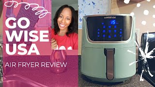 GoWise air fryer review | Unbiased review of GoWise Air Fryer