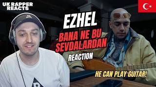 RAPPER REACTS to EZHEL - BANA NE BU SEVDALARDAN (Live Session) 🇹🇷 | Turkish Rap Reaction