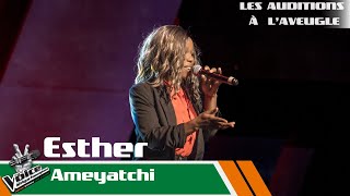 Esther - Ameyatchi | Les auditions à l'aveugle | The Voice Afrique Francophone CIV