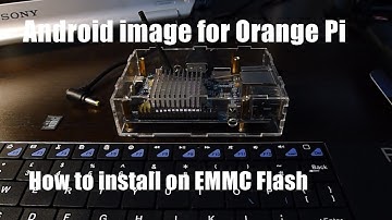 The best ANDROID with KODI for Orange Pi PLUS install on EMMC Flash