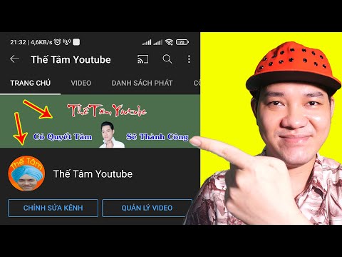 Hướng Dẫn Thay Ảnh Đại Diện, Tạo Ảnh Bìa Kênh Youtube Mới Nhất