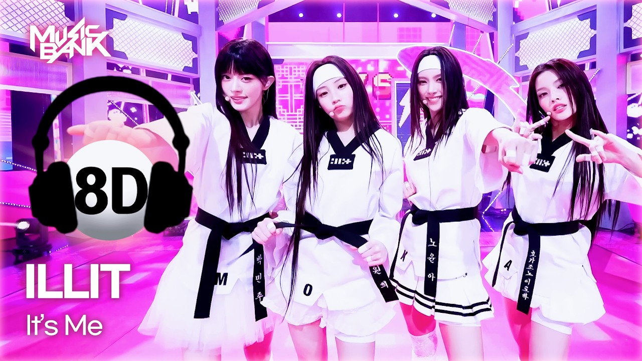 邦楽 It's Me 🔊8D Bank] ILLIT (아일릿) - It's Me | KBS WORLD TV 260501 - YouTube