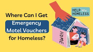 Where Can I Get Emergency Motel Vouchers for Homeless